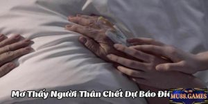 Mơ Thấy Người Thân Mất - Điềm Báo Và Các Con Số Đi Kèm